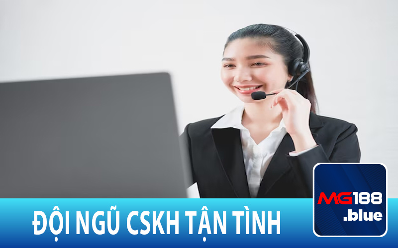 Bộ phận CSKH chuyên nghiệp hỗ trợ 24/7